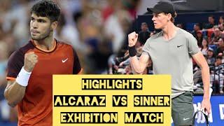 ALCARAZ vs SINNER HIGHLIGHTS EXHIBITION MATCH 2024