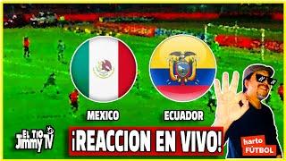 MEXICANOS SE ENFRENTAN A ECUATORIANOS 🟢 QUIEN CLASIFICARA? 🟡 REACCION EN VIVO