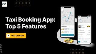 Taxi Booking App: 5 Top Features -  AllRide Apps