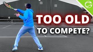 Am I too old to compete? - ATP Pro Tennis Comeback