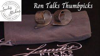 Ron Talks Thumbpicks