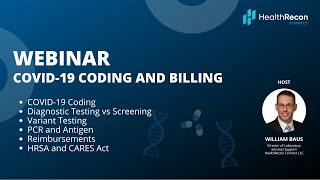 COVID-19 Coding and Billing l A HealthRecon Connect Webinar