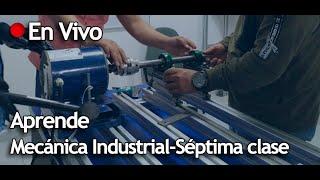 Curso de Mecánica Industrial en vivo - Clase 7 Sistema de Transmisión por cadena