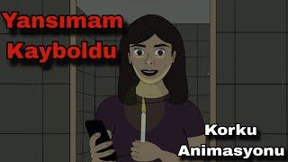 Yansımam Kayboldu Korku Animasyonu