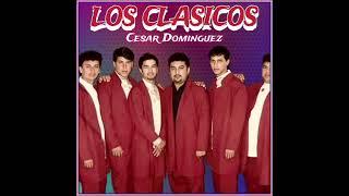 LOS CLASICOS  Cesar Dominguez - CANCIONES COMPLETO Vol.1