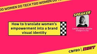 How to translate women’s empowerment into a brand visual identity