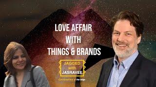 Brand Love, Things We Love - Insights from Marketing, Psychology & Neuroscience