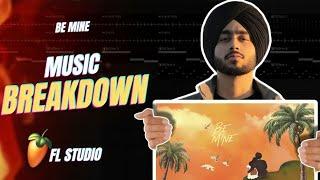 Shubh - Be Mine | Song Deconstruction | Music Breakdown | Fl Studio (Hindi)