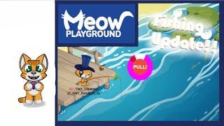 Meow Fishing Update | Meow Playground | Tiny Diamond