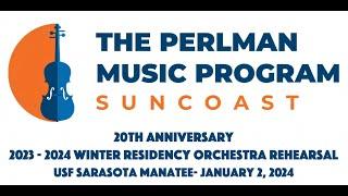 Perlman Music Program Suncoast 2023-24 Rehearsal