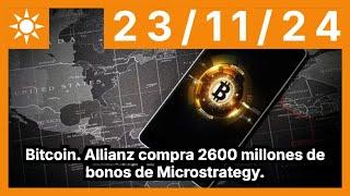 Bitcoin. Allianz compra 2600 millones de bonos de Microstrategy.