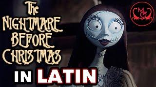 Sally's Song in Latin, Nightmare Before Christmas  (lyrics: Stefano Vittori)