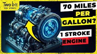 One Stroke Engines - 200% More Efficient??