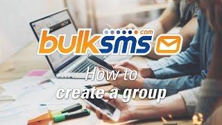 BulkSMS Text Messenger - How to create a group