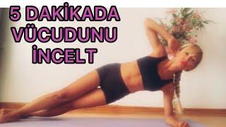 İnce Sıkı Güçlü Bir Vücut İçin Evde 5 Dakikada Pilates