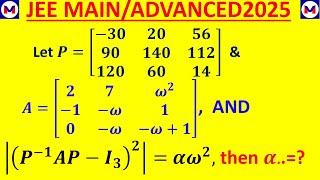 HIGH-SCORING IIT-JEE MATHS TRICK |MATRIX|Jee Advanced 2025 |JEE MAIN|WATCH TO SCORE FULL MARKS|