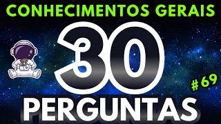 QUIZ Conhecimentos Gerais  - Consegue acertar as 30 perguntas?!