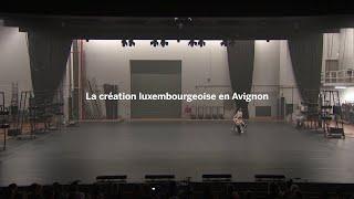 La création luxembourgeoise en Avignon : MEGASTRUCTURE