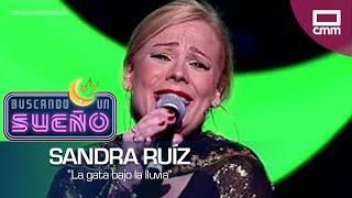 Buscando un sueño | Programa 4 - Sandra Ruiz: "La gata bajo la lluvia"