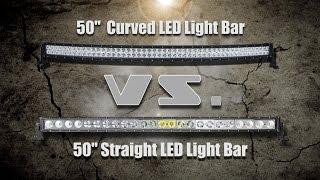 50 inch Curved vs 50 inch Straight LED light Bar