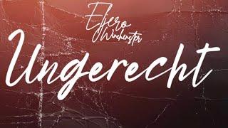 ELJERO WINCHESTER- UNGERECHT (LYRIC VIDEO)