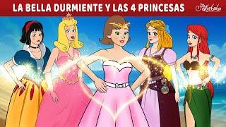 La Bella Durmiente y las 4 Princesas  | Cuentos infantiles para dormir en Español