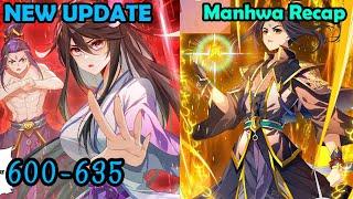 YUAN ZUN 600-635 | Yasua Review Manhua | Manhua Recap | Manhwa Recap | Yuan Zun Recap