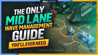 The ONLY Mid Lane WAVE MANAGEMENT Guide You'll EVER NEED - League of Legends