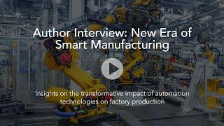 New Era of Smart Manufacturing