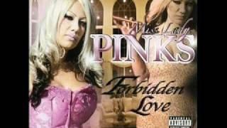 Miss Lady Pinks - Bitch Please