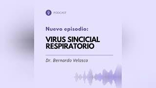 TOS Y GRIPA EN NIÑOS VIRUS SINCICIAL RESPIRATORIO podcast