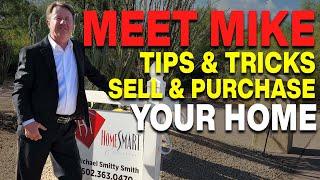 Why I want to be your Scottsdale realtor.  Michael Smitty Smith.  www.scottsdalearizona.realestate