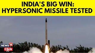 Indian Defense News | India Conducts A Flight Trial Of Its Long-Range Hypersonic Missile | N18V