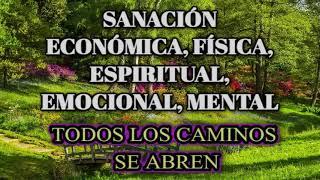 TODOS LOS CAMINOS SE ABREN.LO BUENO LLEGA A MÍ.SANACIÓN ECONÓMICA,MENTAL, EMOCIONAL, ESPIRITUAL.