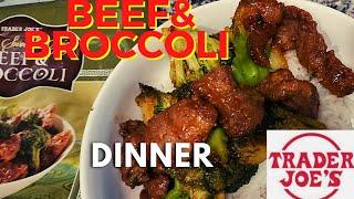 Trader Joe's Beef And Broccoli | Dinner