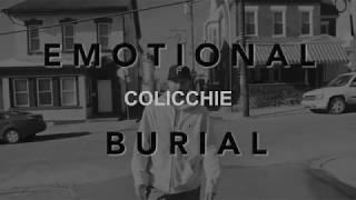 Colicchie - Emotional Burial