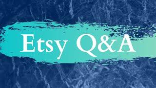 (Q&A) Etsy Shop Tips and Tricks - Etsy Ads and Etsy SEO