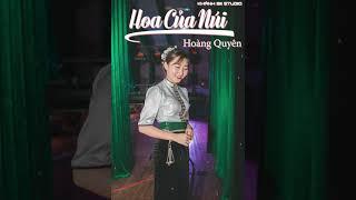 HOA CỦA NÚI | LA HOÀNG QUÝ | COVER BY HOÀNG QUYÊN