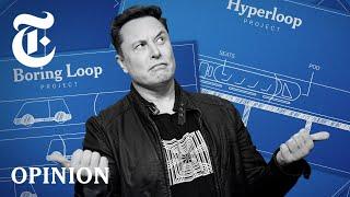 Elon Musk Can't Fix Your Commute | NYT Opinion