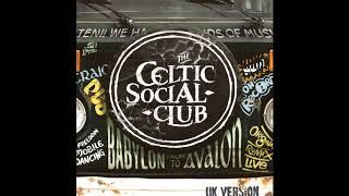 The Celtic Social Club - Remember Joe Strummer