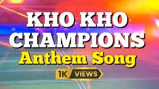 𝐊𝐇𝐎 𝐊𝐇𝐎 𝐂𝐇𝐀𝐌𝐏𝐈𝐎𝐍𝐒 - 𝓐𝓷𝓽𝓱𝓮𝓶 𝓢𝓸𝓷𝓰 || KHO KHO SONG || KHO KHO CHAMPIONS || PRINCE RAJ