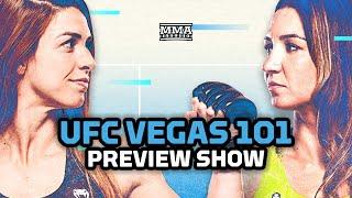 UFC Vegas 101: Mackenzie Dern vs. Amanda Ribas 2 LIVE Preview Show | MMA Fighting