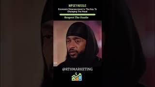 Nipsey Hussle on Being in Survival Mode & Economic Empowerment #shorts #nipseyhussle #tips #hustle
