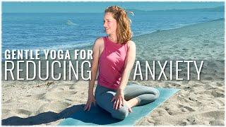 Gentle Yoga w/ Melissa Krieger: Reducing Anxiety