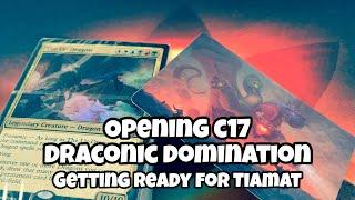 Opening Draconic Domination from C17 for TIAMAT Dragons! // MTG // Commander 2017 Opening