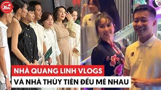 Nhà Quang Linh Vlogs và nhà Thùy Tiên đều mê nhau