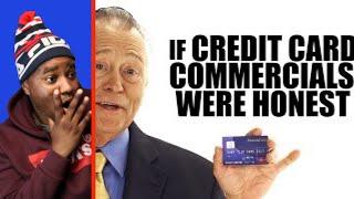 If Credit Card Commercials were HONEST | REACTION massive lessons