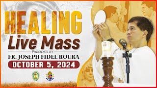 FILIPINO MASS TODAY LIVE HEALING MASS | OCTOBER 5, 2024 | Fr. Joseph Fidel Roura