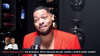 EXPL0SIVE | Angel Love’s BabyDaddy Dejaun Blair EXPOSED by Male Lover | TashaKLive.com