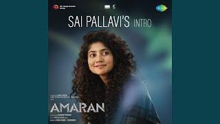 Sai Pallavi's Intro (From "Amaran")